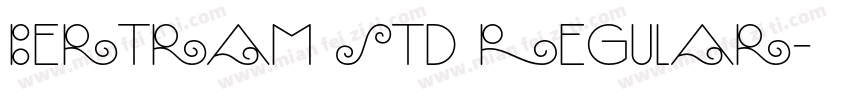 Bertram Std Regular字体转换